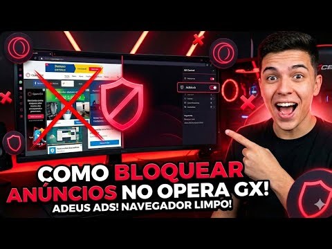 Como BLOQUEAR ANÚNCIOS no OPERA GX