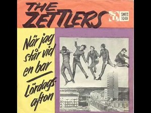 The Zettlers - När jag står vid en bar