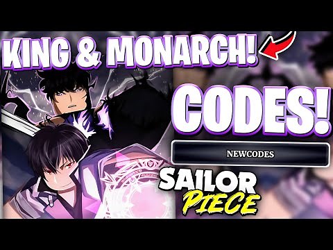 🌟[KING & MONARCH] NEW CODES FOR SAILOR PIECE | ROBLOX SAILOR PIECE CODES FOR ANOS & MONARCH UPDATE 5