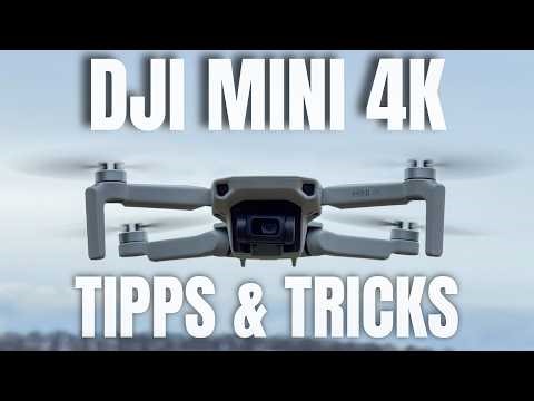 DJI Mini 4K - Tips and tricks for beginners