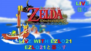 Legend of Zelda: The Wind Waker on Nintendo Switch 2 Episode 6 | Live With EZLO21