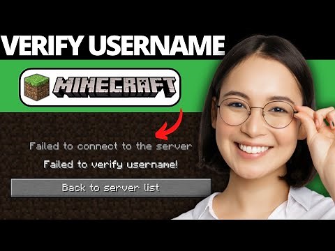 How To Fix Failed To Verify Username Error on Minecraft