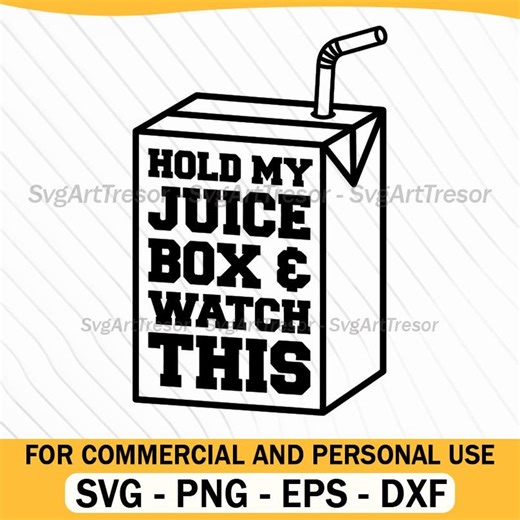 Hold My Juice Box Watch This Funny Kid Quote Line Art Svg - Etsy