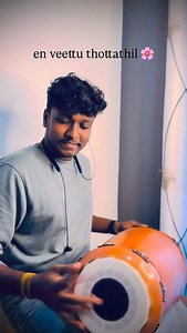 En veettu thottathil mridhangam cover ⚡️ . . . . . #trendingreels #trending #fyp #mridhangam❤️ | Yuthesdran Yuthe