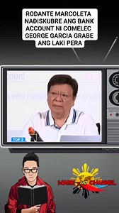 533K views · 10K reactions | RODANTE MARCOLETA NADISKUBRE ANG BANK ACCOUNT NI COMELEC GEORGE GARCIA GRABE ANG LAKI PERA #markmychannel #RodanteMarcoleta #GeorgeGarcia | Mark my channel | Facebook