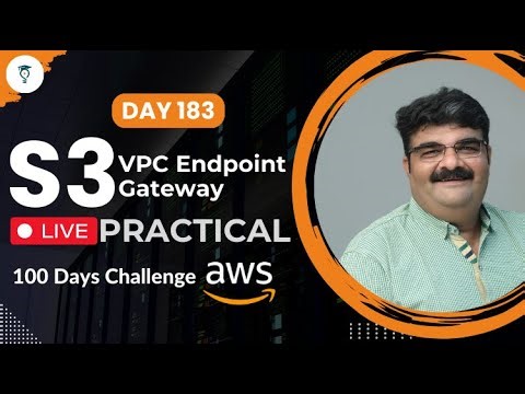 Day 183 || AWS VPC Gateway Endpoint For S3 Practical Live || Aws Tutorial || AWS Bhavesh Atara
