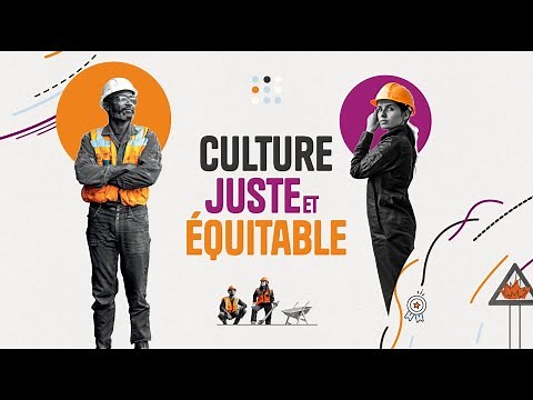 La culture juste et équitable, c'est quoi pour vous ?