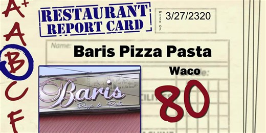 Restaurant Report Card for Central Texas: 4.6.23