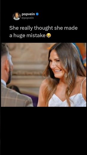 she really thought she made a huge mistake 😭