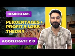 Percentages, Profit & Loss (Concept) for IPMAT Indore | Accelerate Batch Demo (Ravi Sir)