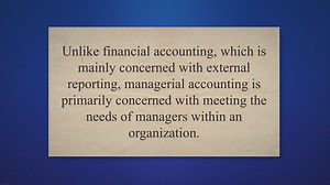 Characteristics of Managerial Accounting