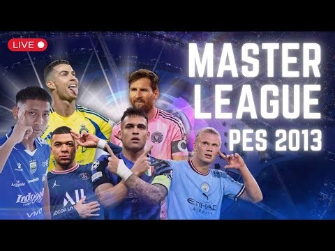 🔴Live | Seruu!! Master League PES 2013