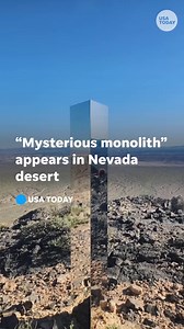 "How did it get up there??" Another "mysterious monolith" has been spotted, this time in the Nevada desert. | USA TODAY