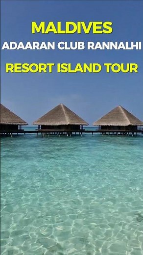 ADAARAN CLUB RANNALHI - RESORT ISLAND DAY PASS FROM MAAFUSHI - MALDIVES - 4K - 2025