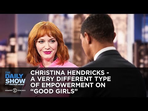 Christina Hendricks - A Very Different Type of Empowerment on "Good Girls" | The Daily Show