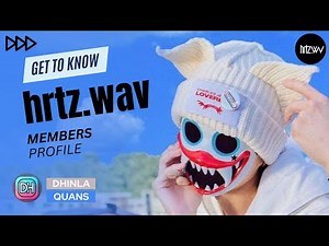 hrtz.wav (하츠웨이브) MEMBERS PROFILE & FACTS [GET TO KNOW K-POP BOY BAND]