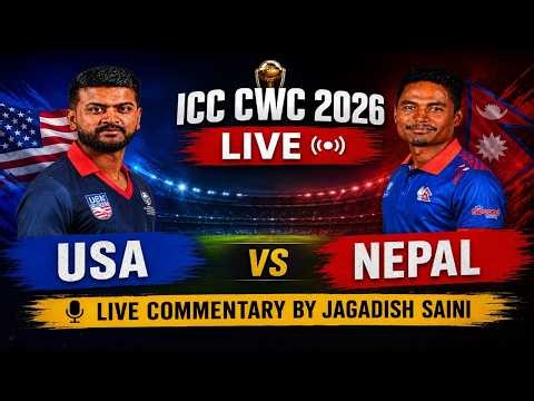 🔴 LIVE: Nepal vs USA Live Score | ICC CWC League 2 | NEP vs USA Live Match & Hindi Commentary