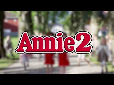 Annie 2 teaser.
