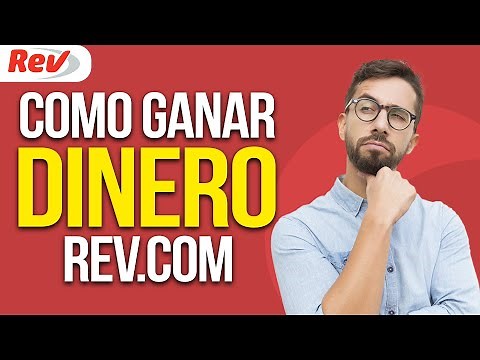 Cómo Ganar Dinero con REV.com (2024) Tutorial Para Principiantes