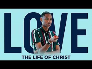 Agape Love in the Life of Christ | Fruit of the Spirit Case Study | Galatians 5:22-23