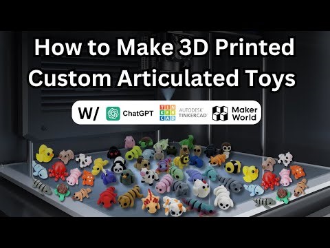 How to Make Your Own Custom Articulated 3D Printed Toy (FREE Template)