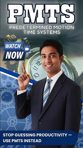 PMTS – Predetermined Motion Time Systems: Find the Hidden Waste in Your Production Lines #shorts