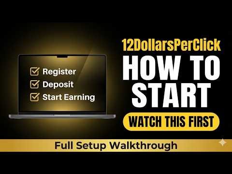 How to Get Started on 12DollarsPerClick — Step by Step for Beginners