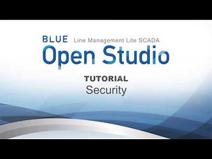 BLUE Open Studio Tutorial #27: Security