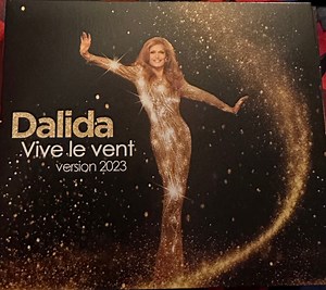 Dalida - Vive Le Vent (Version 2023)