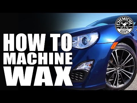 How To Wax A Car By Machine - TORQ 10FX - Chemical Guys