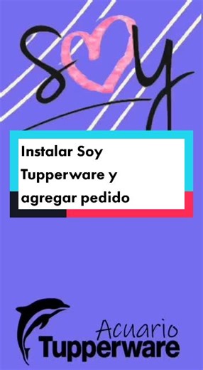 Cómo instalar la aplicación Soy Tupperware en tu celular. Herramienta especial para tí. Ahí podrás ver tu historial, catálogos vigentes, agregar tu pedido y el monto a pagar al momento de enviar tu pedido. #eligelobuenoeligetupperware #iniciaentupperware #ventas #clubemprendedorestupperware #tihuatlanveracruz #veracruz #mexico