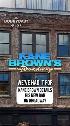 @KaneBrown details his new bar on Broadway