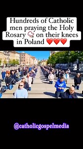 12K views · 1.1K reactions | Hundreds of Catholic men praying the Holy Rosary  on their knees in Poland ❤️❤️❤️. May God continue to bless and keep them Amen  #catholicgospelmedia #ProudCatholic #CatholicChurch #church #catholicism #rosary | Catholic Gospel Media | Facebook
