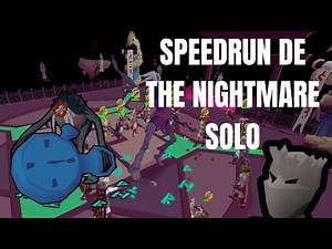 CAs del Nightmare: Speedrun Solo