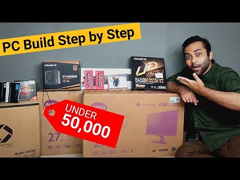 How To Build PC - Step by Step (Full Build Guide) PC Build Under 50000 (NEW)
