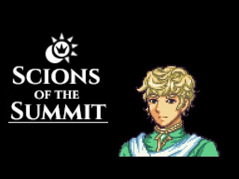 Scions of the Summit Part 9 - Chapter 6x || Developer Walkthrough