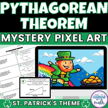 Pythagorean Theorem 8th Grade Math St Patricks Day Activity Pixel Art