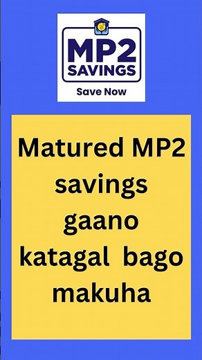 Pag-IBIG MP2 Claim Application Gaano Katagal?
