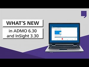 What's New in ADMO 6.30 and InSight 3.30