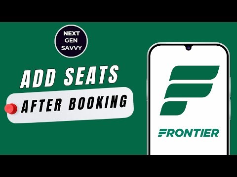 How to Add Seats After Booking on Frontier Airlines (Manage Trip)