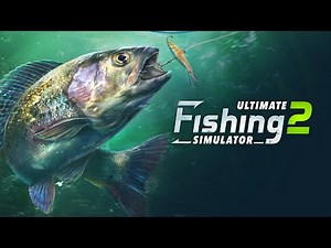 コンソール＆PC用ソフト『Ultimate Fishing Simulator 2』が海外向けとして発売決定！釣りシミュレーターゲーム