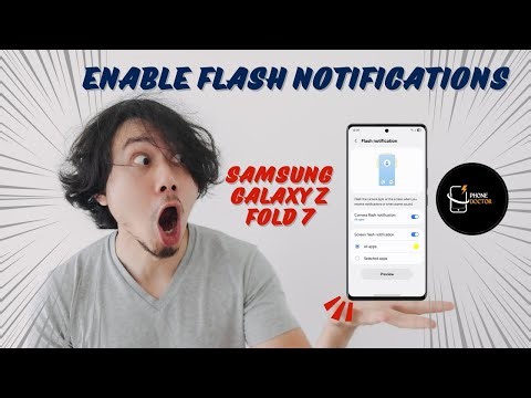 How to Enable Flash Notifications on Samsung Galaxy Z Fold 7 | Quick & Easy Guide!
