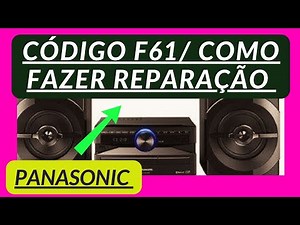 Como Resolver F61 Dica de Reparação/System Panasonic/IC54240...SA AKX 100...200...