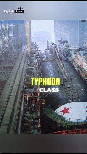 World’s Largest Submarine Ever | Typhoon Class Explained #facts #typhoonclasssubmarine #Russian