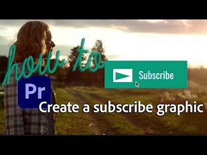 How to make a subscribe button animation in Premiere Pro