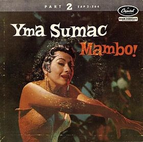 Yma Sumac - Mambo! (Part 2)