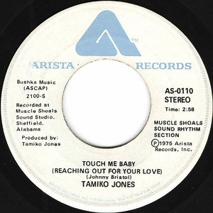 Tamiko Jones - Touch Me Baby (Reaching Out For Your Love) / Creepin' (In My Dreams)