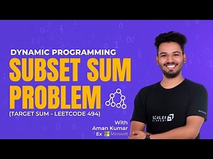 Target Sum Subsets | Subset Sum Problem in Dynamic Programming(DP) | Leetcode Problem