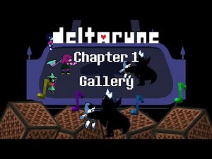 Deltarune - Chapter 1 - Gallery(Minecraft Note Block Studio)