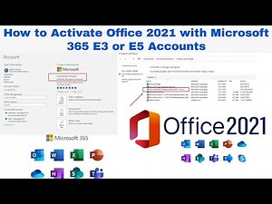 How to Activate Office 2021 with Office 365 E3 or E5 Accounts | Activate Office 2021 with Office 365